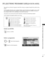 Page 6967
EPG (ELECTRONIC PROGRAMME GUIDE)(IN DIGITAL MODE)
EPG (ELECTRONIC PROGRAMME GUIDE)(IN DIGITAL MODE)
This system has an Electronic Programme Guide (EPG) to help your navigation through all the possible viewing
options.
The EPG supplies information such as programme listings, start and end times for all available services. In addi-
tion, detailed information about the programme is often available in the EPG (the availability and amount of
these programme details will vary, depending on the particular...