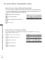 Page 7270
EPG (ELECTRONIC PROGRAMME GUIDE)
EPG (ELECTRONIC PROGRAMME GUIDE)(IN DIGITAL MODE)
- This function is available only when recording equipment that use pin8 recording signalling has been con-nected to the DTV-OUT(AV2) terminal, using a SCART cable.
Button Function in Record/Remind Setting Mode
Button Function in Schedule List Mode
Schedule
Save Cancel
6/ Mar 2006 15:09
6CNN10 Mar.17 : 00
Date Start Time
17 : 30
End TimeProgramme
Record
Type
If you’ve created a schedule list, a scheduled program is...