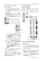 Page 21LG T V | Manual de Instruções
21Conectar
Conexão AV IN (analógica)
Como conectar
1. Para conectar corretamente tenha em 
mãos cabos VÍDEO e ÁUDIO ambos 
no padrão RCA e aparelho com saída 
neste padrão.
2. Conecte os cabos na conexão AV OUT 
(VIDEO/AUDIO) do seu dispositivo ex-
terno. Na TV conecte o cabo na cone-
xão AV IN (VIDEO/AUDIO) disponível.
 .Para conectar corretamente, nas 
conexões (OUT/IN) combine as co-
res AMARELO - VIDEO e VERME-
LHO/BRANCO -  AUDIO.
 .Se houver algum problema veriﬁ...