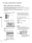 Page 15490
TO USE A USB OR PC DEVICE 
TO USE A USB OR PC DEVICE
WHEN CONNECTING A USB DEVICE
When you connect a USB device, this pop up menu is displayed, automatica\
lly.
“POP UP MENU” will not be displayed while the OSD including Menu, EPG or Sch\
edule list is activat-
ed or while the Bluetooth Headset is connected.
When the Pop Up menu appears, you can select Music List, Photo List or M\
ovie List in the MY MEDIA menu.
In USB device, you can not add a new folder or delete the existing folde\
r.
After...
