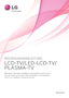 Page 1
www.lg.com
BEDIENUNGSANLEITUNG
LCD-TV/LED-LCD-TV/
PLASMA-TV
Bitte lesen Sie dieses Handbuch aufmerksam durch, bevor 
Sie das Gerät zum ersten Mal verwenden, und bewahren 
Sie es zur späteren Verwendung auf.
 