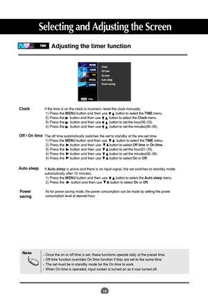 Page 1918
Clock
Adjusting the timer function
Clock
Off time
On time
Auto sleep
Power saving
Once the on or off time is set, these functions operate daily at the preset time.
Off time function overrides On time function if they are set to the same time.
The set must be in standby mode for the On time to work.
When On time is operated, input screen is turned on as it was turned off.
Note
If the time is on the clock is incorrect, reset the clock manually.
1) Press the MENUbutton and then usebutton to select the...