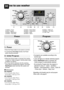 Page 4544
ow to use washerH
Program
• 9 programs are available according to the
laundry type.
• Lamp will light up to indicate selected program.
• When Start/Pause button is pressed, the
Cotton program is automatically selected.
- By turning the Program dial, the program is
selected in order of  “ Cotton – Synthetic –
Delicate – Hand Wash/Wool – Duvet – Quick 30
– Rinse+Spin – Refresh – Baby Care”.
Regarding to the laundry type for each program
Please refer to the page42. 
1. Power
2. Initial Program
Power
•...