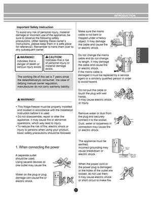 Page 3131
NO
NO
INTRODUCTION
To avoid any risk of personal injury, material 
damage or incorrect use of the appliance, be 
sure to observe the following safety 
precautions. (After reading these owner’s 
instructions, please keep them in a safe place 
for reference). Remember to hand them over to 
any subsequent owner. Important Safety Instruction
The working life of this set is 7 years since 
the dateofdeliveryto consumer. Ina case of 
defying manual owner regulation, 
manufacturer do not carry warranty...