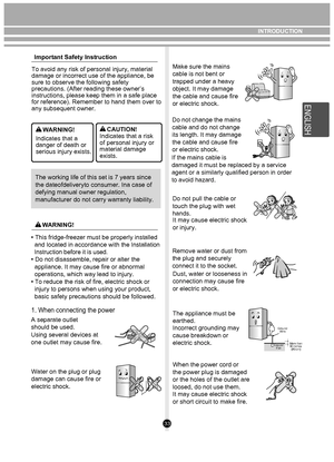 Page 3333
NO
NO
To avoid any risk of personal injury, material 
damage or incorrect use of the appliance, be 
sure to observe the following safety 
precautions. (After reading these owner’s 
instructions, please keep them in a safe place 
for reference). Remember to hand them over to 
any subsequent owner.Important Safety Instruction
The working life of this set is 7 years since 
the dateofdeliveryto consumer. Ina case of 
defying manual owner regulation, 
manufacturer do not carry warranty liability.
• This...