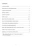 Page 2
2
CONTENT
NAME OF PARTS   .......................................................................................3
MOVEMENT & TRANSPORTATION  ........................................................4
EARTH CONNECTION  ..............................................................................4
INSTALLATION  ..........................................................................................5
SAFETY GUARDS  .................................................................................. 6-7...