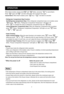 Page 10
7
OPERATION
When Alarm enabled, please press until   blinks, and press   to cancel Alarm. 
Press   again until   and time LEDs blink, then set Alarm time again.
Cancel Alarm: When Alarm enabled, press   key -> , the Alarm is canceled.
 • Refrigerator Compartment Stop Function: 
   Set Refrigerator Compartment Stop: When refrigerator compartment stop is not enabled, press 
2 times,   blinks, “Refrigerator Compartment Temperature” LED light is off. 
   Press   to complete the setup of refrigerator...