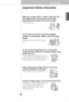 Page 7Introduction
9
When any strange smell or smoke is detected from
the fridge-freezer, disconnect the power plug
immediately and contact to the service center.
It may cause fire.Do not allow any person except the qualified
engineer to disassemble, repair or alter the fridge-
freezer.
It may cause injury, electric shock or
fire.
Do not use the fridge-freezer for non-domestic
purpose (storing medicine or testing material, using
at the ship, etc.).
It may cause an unexpected risk such
as fire, electric shock,...