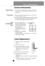 Page 21
Care and Maintenance
Power Failure
General Information
•1~2 hour power failure does no harm to the foods
stores. Try to avoid opening and closing the door too
frequently.
Lamp Replacement
1.Unplug the power cord from the
outlet.
2.Remove fridge shelves.
3.To remove the lamp cover, insert 
type driver in the underside of
the lamp cover and pull it out
forwards.
4.Turn the lamp counterclockwise.
5.Assemble in reverse order of
disassembly.
Replacement lamp must be the same specification as
original.
• You...