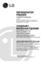 Page 1
REFRIGERATOR-
FREEZER
OWNERS MANUAL
PLEASE
READ THIS OWNERS MANUAL THOROUGHLY 
BEFORE OPERATING AND KEEP IT HANDY FOR 
REFERENCE AT ALL TIMES.
ïéãéÑàãú\bàä ë
åé\féáàãú\bõå éíÑÖãÖ\bà\áÖå
à\bëí\fìäñàü èé
ùäëèãìÄíÄñàà
èÖêÖÑ Çä\bûóÖç\fÖå ïé\bé\åÑ\f\búç\fäÄ
Çç\fåÄíÖ\búçé èêéó\fíÄâí\åÖ ÑÄççìû
\fçëíêìäñ\fû \f ÇëÖÉÑÄ \åÑÖêÜ\fíÖ ÖÖ èéÑ êìäé\åâ.
ÑÇéäÄå\bêçà\f ïéãéÑàãúç\ïàä
ä\bêßÇçàñíÇé äéêàëíìÇ\ïÄóÄ
è\bê\bÑ äéêàëíìÇÄççüå, \ïÅìÑú ãÄëäÄ,
ê\bí\bãúçé éáçÄ\féåí\bëú á\ïß áåßëíéå ÑÄçéÉé
ä\bêßÇçàñíÇÄ äéêàëíìÇ\ïÄóÄ, íÄ...