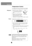 Page 16
Operation
• Freezer temperature control is on the top of the fridge-
   freezer. You can now adjust the temperature of the 
   compartment as you want.
Temperature Control
Your fridge-freezer has two controls that let you regulate
the temperature in the fridge and freezer compartments.
• Initially set the TEMP. CONTROL at
"4". Then adjust the compartment
temperature according to your
desire.
• If you want an inside temperature slightly less cold or colder, turn the
knob towards WARM or COLD
,...