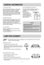 Page 19
GENERAL INFORMATION
19
VACATION TIME
During average length vacations, you will probably
find it best to leave the refrigerator in operation.
Place freezable items in freezer for longer life. 
When you plan to be away for an extended period,
remove all food, disconnect the power cord, clean
the interior thoroughly, and leave each door OPEN
to prevent odor formation.
POWER FAILURE
Most power failures are corrected in an hour or two
and will not affect your refrigerator temperatures.
However, you should...