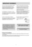 Page 20
IMPORTANT WARNINGS
20
DO NOT USE AN EXTENSION CORD
If possible, connect the refrigerator to its own
individual electrical outlet to prevent it and other
appliances or household lights from causing an
overload that could cause a power outage.
ACCESSIBILITY OF SUPPLY PLUG
The refrigerator-freezer should be so positioned that
the supply plug is accessible for quick disconnection
when accident happens.
SUPPLY CORD REPLACEMENT
If the supply cord is damaged, it must be replaced by
the manufacturer or its...