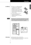 Page 23ENGLISH
23
Operation
• Fill water in ice making box of the
ice making corner. Only fill with
enough water to maintain
individual ice cubes. If over filled,
the cubes will not separate when
harvested resulting clumps. Water
may also spill over causing cubes in
ice bin to clump.
• Ice will be dropped into the ice
storage bin by rotating ice
separation handle of ice making
compartment.Ice Making
• Defrosting takes place automatically.
• The defrosting water flows down to the evaporating
tray and is...