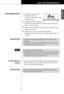 Page 27ENGLISH
27
Care and Maintenance
3.Remove the lamp by turning it counterclockwise and
replace new one.
4.Assemble in reverse order of disassembly.
Replacement bulb must be the same specification as
original.
1.Unplug the power cord
from the outlet or
shutdown the main switch
in your house.
2.Remove the room lamp lid
by pulling on the back of the lamp cover then pivot
down on front edge.
Lamp Replacement
CAUTION
CAUTION
•You must check the O-RING, which is made from
rubber.
•Don’t touch the lamp, if the...