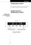 Page 1919
Operation
Temperature Control
Display Panel For
Temperature Control
Your fridge-freezer has controls that lets you regulate the
temperature in the fridge and freezer compartments.
Adjusting the
temperatures and
functions
Temperature Adjustment Button
for Refrigerator CompartmentDisplay Panel
Temperature Adjustment Button
for Miracle Zone CompartmentPower Super Freezer
Temperature Adjustment Button
for Freezer Compartment
 