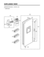 Page 120FREEZER DOOR PART :  GW-P227 / L227
*: Optional part
EXPLODED VIEW
- 120 -
210C
210B
210B
202A
200A
201A
203A
611B
600A
606A
612A
614A
610A
205F
205A
205C
205B205D
 