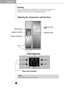 Page 109
(hidden)Refreshment Center
Function display board
Display Power Saving Mode
Refreshment Center
Button
Operation
•Your model may not include every option.
NOTE
Starting
When your refrigerator is first installed, allow it to stabilize at normal operating
temperatures for 2-3 hours prior to filling it with fresh or frozen foods. 
If operation is interrupted, wait 5 minutes before restarting.
Adjusting the temperatures and functions
  