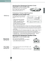 Page 31
Operation
Method to use
When removing  
Opti Temp Zone
When installing  
Opti Temp Zone
By pressing the button, store vegetables, 
fruits or other types of food such as 
defrosting meat, raw fish, etc.
First, remove the vegetable bin.
After lifting the Opti Temp Zone case slightly 
ƒ , 
reach inside and pull it outward „.
Fit the Opti Temp Zone case on to the ledge 
ƒ and 
gently slide it in „.
When forced, the connecting parts can be damaged. You can select optimum temperature 
range...