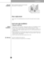 Page 88
I\fstallat\bo\f
Door replacement
Feed water pipe installation
(*Dispenser model only)
Pass the refrigerator laterally through the access
door as shown in the right figure.
Automatic ice maker operation needs water pressure of 147~834 kPa (1.5~8.5
kgf/cm2) (That is, an instant paper cup (180 cc) will be fully filled within 3 sec.).
If water pressure does not reach the rating 147 kPa (1.5 kgf/cm2) or below, it is
necessary to purchase a separate pressure pump for normal automatic icin\
g and
cool water...