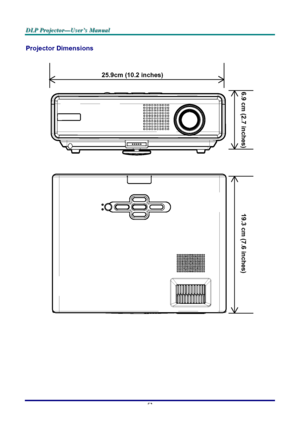 Page 58D D
D
L L
L
P P
P
   
 
P P
P
r r
r
o o
o
j j
j
e e
e
c c
c
t t
t
o o
o
r r
r
— —
—
U U
U
s s
s
e e
e
r r
r
’ ’
’
s s
s
   
 
M M
M
a a
a
n n
n
u u
u
a a
a
l l
l
   
 
–
 52 – 
Projector Dimensions 
 
25.9cm (10.2 inches)
6.9 cm (2.7 inches) 19.3 cm (7.6 inches)
 
 
 
 
Downloaded From projector-manual.com LG Manuals 