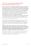Page 151For Your Safety150
FCC Hearing-Aid Compatibility (HAC) 
Regulations for Wireless Devices
On July 10, 2003, the U.S. Federal Communications Commission (FCC) Report and 
Order in WT Docket 01-309 modified the exception of wireless phones under the 
Hearing Aid Compatibility Act of 1988 (HAC Act) to require digital wireless phones 
be compatible with hearingaids. The intent of the HAC Act is to ensure reasonable 
access to telecommunications services for persons with hearing disabilities. While 
some...
