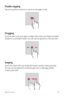 Page 34Basic Functions33
Double-tapping
Tap twice quickly to zoom in or out on a web page or map.
Dragging
Touch an item, such as an app or widget, then move your finger to another 
location in a controlled motion. You can use this gesture to move an item.
Swiping
Touch the screen with your finger and move it quickly without pausing. 
You can use this gesture to scroll through a list, a web page, photos, 
screens, and more.     