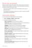 Page 44Basic Functions43
Secure start-up settings
When you select Knock Code, Pattern, PIN or Password as a screen lock 
method, you can configure your device to be locked whenever turning on 
the device in order to secure your data.
•	 You cannot use all functions,  except for emergency calls, until you 
unlock the device.
•	 If you forget your decryption password, you cannot restore encrypted 
data and personal information.
Lock screen settings
You can customize the following lock screen settings.
1 Tap...