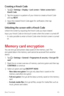 Page 46Basic Functions45
Creating a Knock Code
1 Tap   Settings  Display  Lock screen  Select screen lock  
Knock Code.
2 Tap the squares in a pattern of your choice to create a Knock Code 
and tap NEXT.
3 Input the created Knock Code again for verification, then tap 
CONFIRM.
Unlocking the screen with a Knock Code
Unlock the screen by inputting the Knock Code you have created.
Input your Knock Code on the touch screen when the screen is turned off.
•	 It is also possible to enter a Knock Code when the lock...