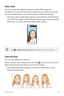 Page 80Useful Apps79
Auto shot
You can use the face detection feature to take selfies easily and 
conveniently. You can set the device so that, when you look at the screen, 
the front camera detects your face and takes a selfie automatically.
•	 The white colored guide frame appears when the front camera detects 
your face. If the subject within the guide frame stops moving, the guide 
frame color turns blue, then the camera takes a photo.
•	 Tap   Selfie shot  Auto shot to enable the Auto shot feature....