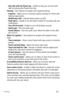 Page 83Settings82
 -End calls with the Power key – Enable so that you can end voice 
calls by pressing the Power/Lock Key.
b Hearing  – Sets options for people with impaired hearing.
 - Captions – Allows you to customize caption settings for those with 
hearing impairments.
 - Notification LED – Indicate device status via LED.
 - Flash alerts – Enable to set the flash to blink for incoming calls and 
notifications.
 - Turn off all sounds – Enable to turn off all device sounds.
 - Audio type – Sets the audio...