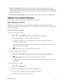 Page 50Basic Operations 41 
Signal during update: Update your phone where signal reception is good, and do not change 
location during the update process. Make sure the battery is adequately charged before beginning an 
update. A weak signal or low battery during an update may cause the update to fail. An update failure 
may disable the phone. 
Other functions during update: Other phone functions cannot be used during a software update. 
Update Your Phone Software 
You can update your phones software using the...