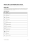 Page 55Your Phone Interface 46 
Status Bar and Notification Panel 
Your phone‘s status and notifications are available at a glance at the top of the screen. 
Status Bar 
The status bar at the top of the home screen provides phone and service status information on the right 
side and notification alerts on the left. To view the notification panel or access the quick settings menu, 
pull down the status bar from the top of the screen. 
Main Status Icons 
Icon Status 
 Bluetooth® active 
 GPS active 
 Wi-Fi®...