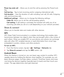 Page 8887
Power key ends call – Allows you to end the call by pressing the Power/Lock 
Key.
Call barring – Tap to lock incoming and/or outgoing international calls.
Call duration – View the duration of calls including Last call, All calls, Outgoing 
calls and Incoming calls.
Additional settings – Allows you to change the following settings:
Caller ID: Allows you to set the call forwarding options.
Call waiting: If call waiting is activated, the handset will notify you of an 
incoming call while you are on a...