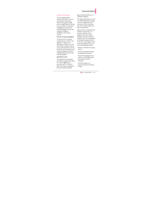 Page 137135
Important Information
This user’s guide provides
important information on the use
and operation of your phone.
Please read this guide carefully
prior to using the phone to be able
to use your phone to its greatest
advantage and to prevent any
accidental damage or misuse. Any
unapproved changes or
modifications will void your
warranty.
FCC Part 15 Class B Compliance  
This device and its accessories
comply with part 15 of FCC rules.
Operation is subject to the
following two conditions: (1) This
device...