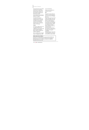 Page 140138138138
Technical Details
of accessories that cannot maintain
0.78 inches (2.0 cm) distance
between the user’s body and the
back of the phone and have not
been tested for compliance with
FCC RF exposure limits.
Vehicle-Mounted External Antenna 
(Optional, if available.)
To satisfy FCC RF exposure
requirements, keep 8 inches (20
cm) between the user/ bystander
and vehicle-mounted external
antenna. For more information
about RF exposure, visit the FCC
website at www.fcc.gov.
Caution
Use only the supplied...