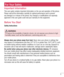 Page 75
Important Information
This user guide contains important information on the use and operation of this phone. Please read all the information carefully for optimal performance and to prevent any damage to or misuse of the phone. Any changes or modifications not expressly approved in this user guide could void your warranty for this equipment.
Before You Start
Safety Instructions
 WARNING
To reduce the possibility of electric shock, do not expose your phone to hig\
h 
humidity areas, such as the...