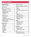 Page 54Table of contents
Table of contents
SERVICE ACTIVATION ................................2
About this user guide ...............................3
Important notice .......................................8
Getting to know your phone ...................12
Phone layout ..........................................12
Installing the SIM or USIM card ..............14
Charging the phone ...............................16
Unlocking the screen .............................17
Smart Lock...