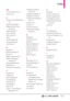 Page 129Index
127
12 310 Driver Safety Tips 111
3-way call 24
AAcronyms and Abbreviations
123
Add New Device 69
Adding Another Phone
Number 28
Airplane Mode 81
Alarm Clock 66
Alert Sounds 73
All 50
Answer Options 86
Assisted Dialing 90
Auto Retry 87
BBacklight 77
Backup Assistant 32
Banner 77
Battery Charge Level 21
Battery Temperature
Protection 20
Bluetooth® Menu 68
Brightness 78
Browse & Download 59
CCalculator 64
Calendar 65
Call Forwarding 87
Call Settings 86
Call Sounds 72
Call Waiting 24
Caller ID 24...