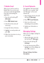 Page 4947
7. Mobile Email
Allows you to send an email via
Mobile Web. You can also send
and receive emails through Mobile
Email after downloading the
application.
1. Press the Left Soft Key 
[Message].
2. Press 
Mobile Email.
3. Subscribe to the service (if
necessary).
4. Accept the Terms of Service.
5. Highlight an email provider and
press .
6. Follow the instructions to set up
your account(s).
8. Social Networks
The upgraded "Text based SNS"
that allow user to update "Wall"
and...