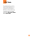 Page 4747
The application allows the you to listen to 
dozens of channels of digital radio on your 
mobile phone. Get unlimited access to 
commercial-free music, the latest Hip Hop, 
R&B, Rock, Jazz , Country anywhere you go.
To access AT&T Radio, from the standby 
screen, press the Right Soft Key
Menu
and then AT&T Radio. 
AT&T Radio 