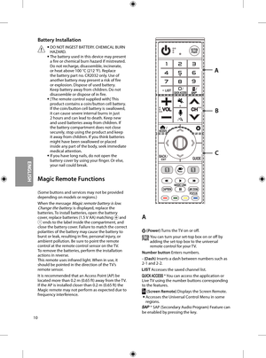 Page 2610
Battery Installation
 •DO NOT INGEST BATTERY. CHEMICAL BURN HAZARD. •The battery used in this device may present a fire or chemical burn hazard if mistreated. Do not recharge, disassemble, incinerate, or heat above 100 °C (212 °F). Replace the battery part no. CR2032 only. Use of another battery may present a risk of fire or explosion. Dispose of used battery. Keep battery away from children. Do not disassemble or dispose of in fire.  •[The remote control supplied with] This product contains a...