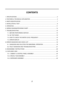 Page 32
CONTENTS
1. SPECIFICATIONS ........................................................................\
.................................................3
2. FEATURES & TECHNICAL EXPLANATION ........................................................................\
........ 4  
3. PARTS IDENTIFICATION  ........................................................................\
............................... ..... 7
4. INSTALLATION & TEST...