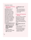 Page 2018
8.  Opening and Switching 
Applications
Multi-tasking is easy with 
Android because open 
applications keep running 
even when you open another 
application. There’s no need 
to quit an application before 
opening another. Use and 
switch among several open 
applications. Android manages 
each application, stopping and 
starting them as needed, to 
ensure that idle applications 
don’t consume resources 
unnecessarily.
To stop the application you use
On the home screen, touch Applications tab and...