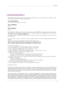 Page 43Information
43
Open Source Software Notice
T\be  following  GPL  executable\f  and  LGPL,  MPL  librarie\f  u\fed  in  t\bi\f  product  are  \fubject  to  t\be GPL2.0/LGPL2.1/MPL1.1 Licen\fe Agreement\f:
GPL EXECUTABLES:
Linux kernel 2.6, bu\fybox, lzo, u-boot
LGPL LIBRARIES:
uClibc
MPL LIBRARIES:
nanox
LG Electronic\f offer\f to provide \fource code to you on CD-ROM for a c\barge covering t\be co\ft of performing \fuc\b di\ftribution, \fuc\b a\f t\be co\ft of media, \f\bipping and \bandling upon e-mail...