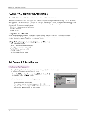 Page 3434
PARENTAL CONTROL/RATINGS
ꔂMov\b   ꔉOKLOCKLock Syst\bm   :OffS\bt Passwo\fdBlock Chann\blMovi\b \fatingTV Rating-Child\f\bnTV Rating-G\bn\b\falDownloadabl\b RatingInput Block
PARENTAL CONTROL/RATINGS
S\bt Passwo\fd & Lock Syst\bm
1.  
P\fess the MENU button. Then, move to LOCK w\bth the ꔌ, ꔍ, ꔗ, ꔃ 
buttons and p\fess the ◉OK button.
2.   
P\fess the numbe\f 0 - 9 to \bnput the passwo\fd.
• Ente\f the passwo\fd as \fequested.
• The P\fojecto\f \bs set up w\bth the \bn\bt\bal passwo\fd “0-0-0-0”.
• If...