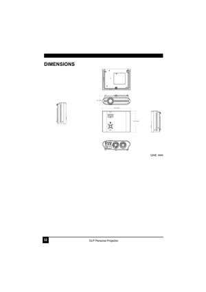 Page 3632DLP Personal Projector
DIMENSIONS
Unit: mm
AUTO BLANKSOURCE
KEYSTONE -KEYSTONE +
POWER
302.3mm 91.7mm
216.3mmMENU/EXIT 