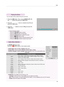 Page 37USB38
Option Menu Selection
Playing the Movie
1.  
Press the  USB button. Then, move to  MOVIE LIST with 
the  ＜, ＞  buttons and press the  ◉OK  button.
2.   
Press the  ∧, ∨ , ＜ , ＞  move to a desired movie file  and 
press the  ◉OK  button.
3.   
Press the  ∧, ∨  buttons to move to  Play and press the 
◉ OK  button.
  On  MOVIE LIST  play mode.
  Press the         (RED) button on the remote control. 
* You can adjust various method during the movie play.
◆ Use of remote control
 ● Press the  ◀◀ (
REW)...