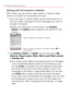 Page 192190Web and Data Services
Working with Conversations in Batches
With Gmail, you can archive, label, delete, or perform other 
actions on a batch of conversations at once.
1.   From the Inbox or another label, tap the checkmark box to 
the left of each message for all the messages you want to 
include in the batch.
  When you checkmark a conversation, the    >Ê
Archive, 
Delete, and Labels buttons appear at the bottom of the 
screen.
Tap to include the message in the batch.
Touch to select an action for...