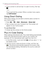 Page 7876Making and Answering Calls
2.  Find a contact to call and tap it to open its entry, then tap  .
– or –
Touch and hold the contact. When a context menu opens, 
tap Call Contact.
Using Direct Dialing
With Direct Dialing, you are able to directly save a contact to 
your Home screen.
1. Press 
 >  > Add > Shortcuts > Direct dial.
2.  Tap a contact from your Contacts List. The contact will 
appear on your home screen.
To use Direct Dial:
Simply tap the contact on the Home screen.   Ej
Plus (+) Code Dialing...